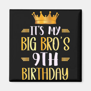 Aimant C'est l'anniversaire de mon grand frère, joyeux 9