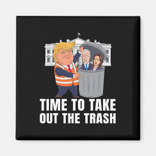 Aimant C'est L'heure De Sortir Les Poubelles Drôle Trump 