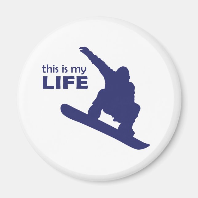 Aimant C'Est Ma Vie (Snowboard) (Devant)