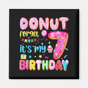 Aimant C'est mon 7e anniversaire N'oublie pas Pun Anniver