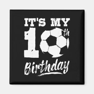Aimant C'est mon anniversaire de 10 ans Joueur de footbal