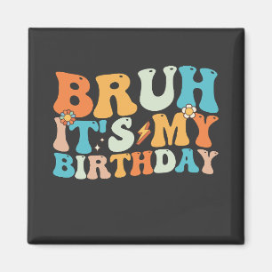 Aimant C'est mon anniversaire groovy rétro