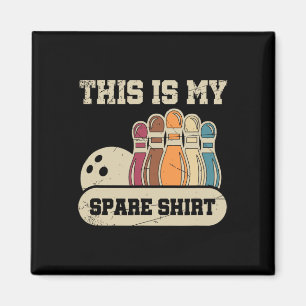 Aimant C'Est Mon Chemise De Secours Bowling Alley Gutter