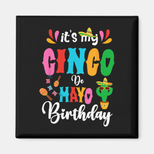 Aimant C'est mon Cinco De Mayo Anniversaire Mexicain Matc