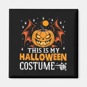 Aimant C'Est Mon Costume D'Halloween Citrouille Drôle