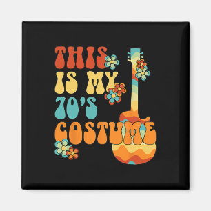 Aimant C'est mon costume les années 70 Drôle Super de la 