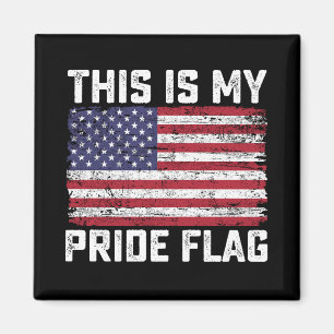 Aimant C'Est Mon Drapeau De Fierté USA