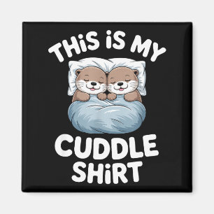 Aimant C'est Mon T-Shirt Câlin Couple De Loutres Mignonne