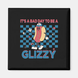 Aimant C'est un jour D pour être un Glizzy 4 juillet 1