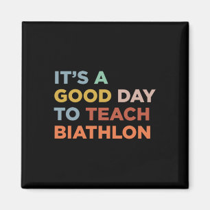 Aimant C'est une bonne journée pour apprendre le biathlon