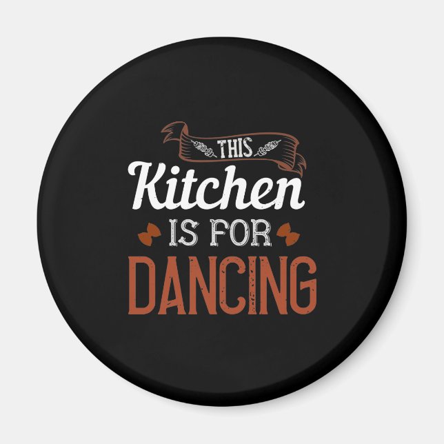 Aimant Cette Cuisine Est Pour Danser (Devant)