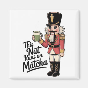 Aimant Cette noix tourne sur Matcha Christmas Nutcracker