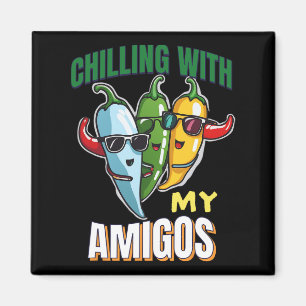 Aimant Chaleur Avec Mon Amigos Cinco De Mayo Chilly Peppe
