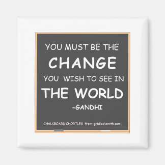 Aimant Changement-Monde-Gandhi
