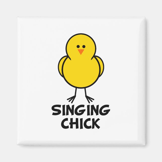 Aimant Chant Chick (Devant)