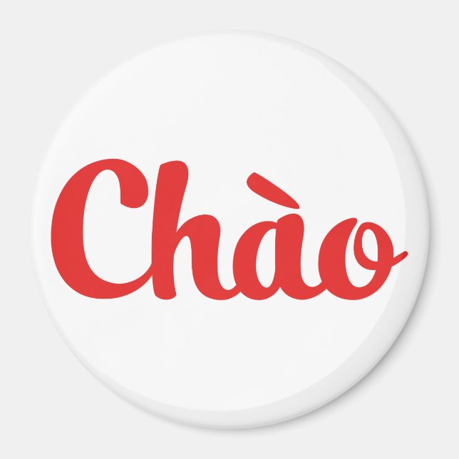 Aimant Chào / Hello ~ Vietnam / Vietnamien / Tiêt Viêt (Devant)