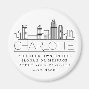 Aimant Charlotte Themed   Custom City Message or Slogan