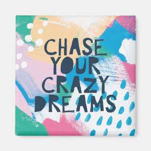 Aimant Chasse lumineuse de l'inspiration I   vos rêves