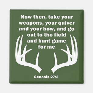 Aimant Chasseur chrétien chassant Genèse 27:3