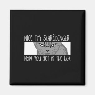 Aimant Chat de Schrodinger - Physicien