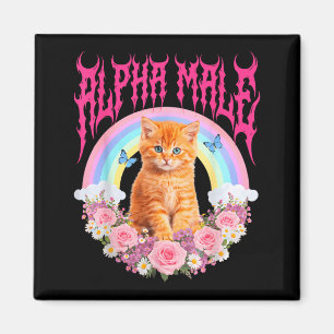 Aimant Chat Mâle Alpha Kitten Drôle Fleur de Pluie Stupid