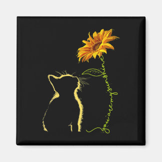 Aimant Chat Tu Es Mon Sunshine Chats Dons Tefts