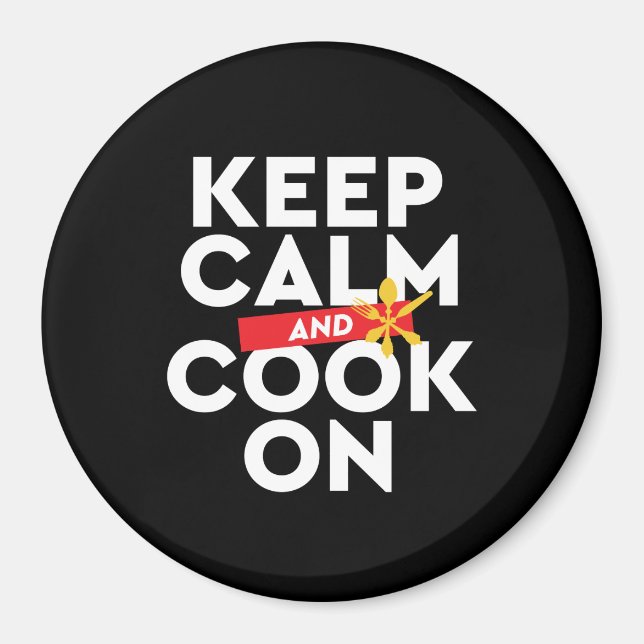 Aimant Chef de Cuisine amusant Restez calme et faites cui (Devant)