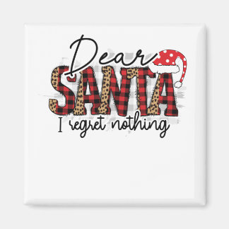 Aimant Cher Père Noël Je Regrette Rien - Noël Drôle
