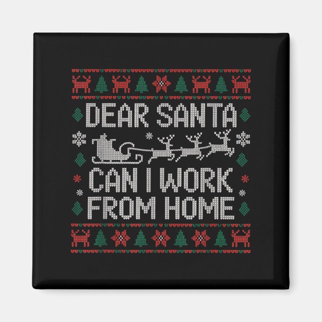 Aimant Cher Père Noël Puis-je Travailler De Chez Moi Swea (Devant)