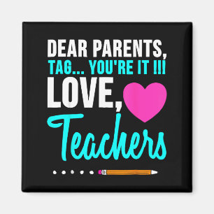 Aimant Chers parents tag amour professeur drôle remise de
