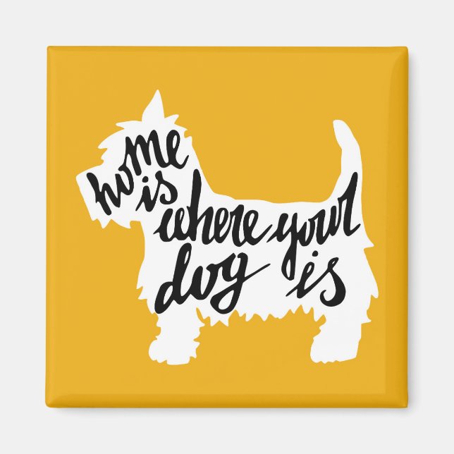 Aimant Chez soi, où se trouve votre chien (Devant)