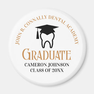 Aimant Chic Dental School Custom Dentist Gradust Party