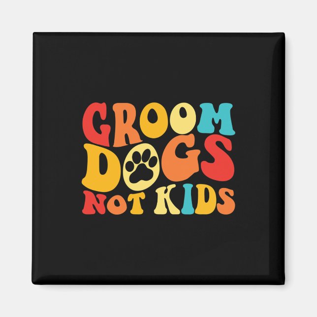 Aimant Chiens de chambre pas enfants Chiens amusants Chie (Devant)