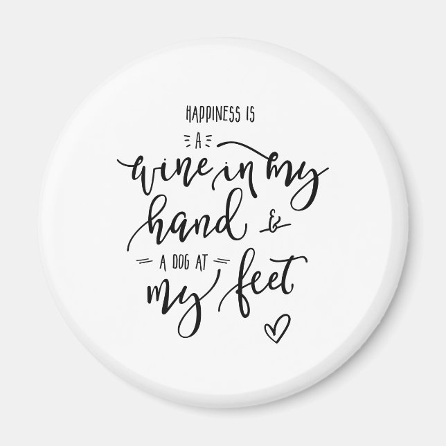 Aimant Chiens Wine Love Happiness Citation Funky Hand Let (Devant)