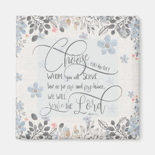 Aimant Choisir qui vous servira - Joshua 24h15