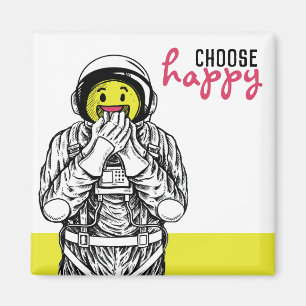 Aimant [choose happy] Astronaut smile Magnet