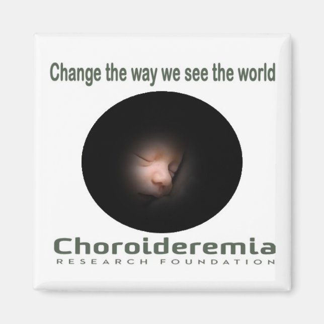 Aimant Choroideremia Changer le monde que nous voyons -Ma (Devant)