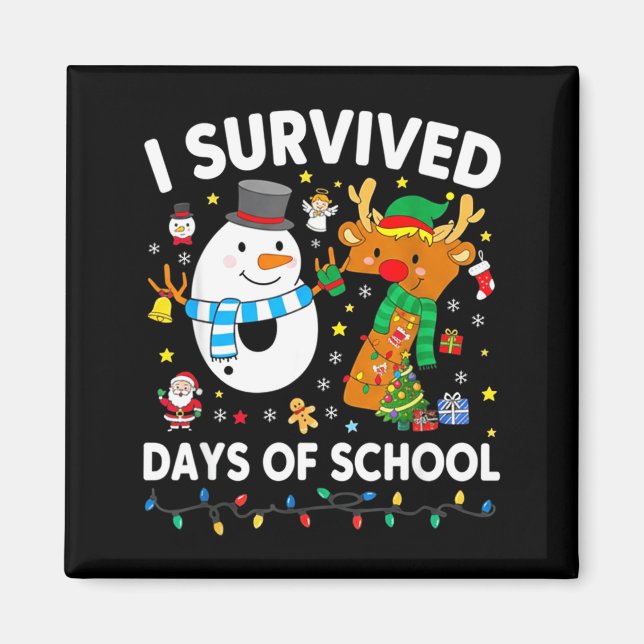 Aimant Christmas I Survived 67 Days Of School Funny Meme  (Devant)
