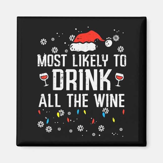 Aimant Christmas Most Likely Funny Xmas Family Women Adul (Devant)