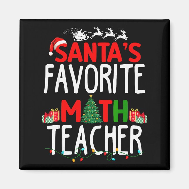 Aimant Christmas Santa's Favorite Math Teacher Mathematic (Devant)