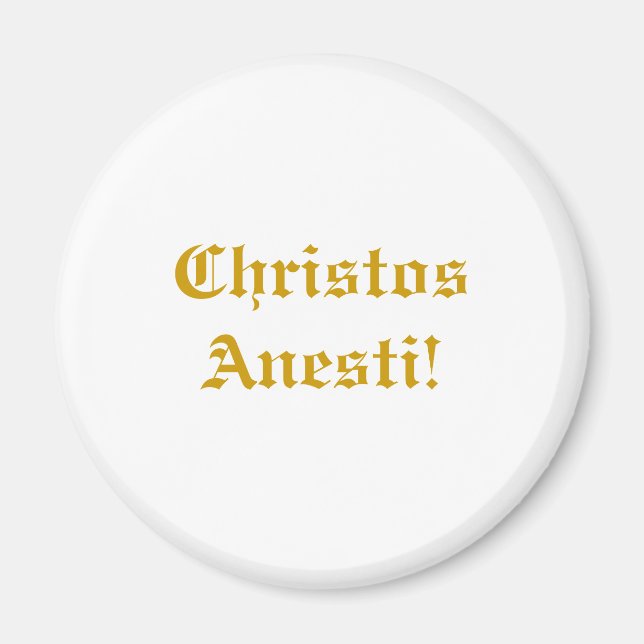 Aimant Christos Anesti ! (Devant)