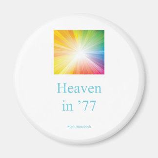 Aimant / Ciel en '77 / Lumière de Jésus