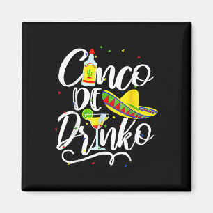 Aimant Cinco De Drinko Drôle Cinco De Mayo Hommes Femmes