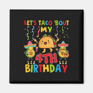 Aimant Cinco De Mayo Parlons Taco De Mon 4e Anniversaire 