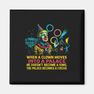 Aimant Cirque clown présidentiel satire politique gouvern