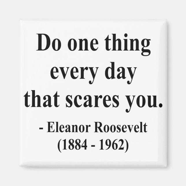 Aimant Citation de Eleanor Roosevelt 2a (Devant)