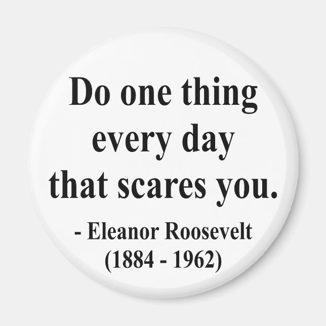 Aimant Citation de Eleanor Roosevelt 2a (Devant)