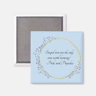 Aimant Citation de Jane Austen sur les hommes stupides, O