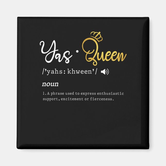 Aimant Citation de mème de Yas Queen Funny (Devant)