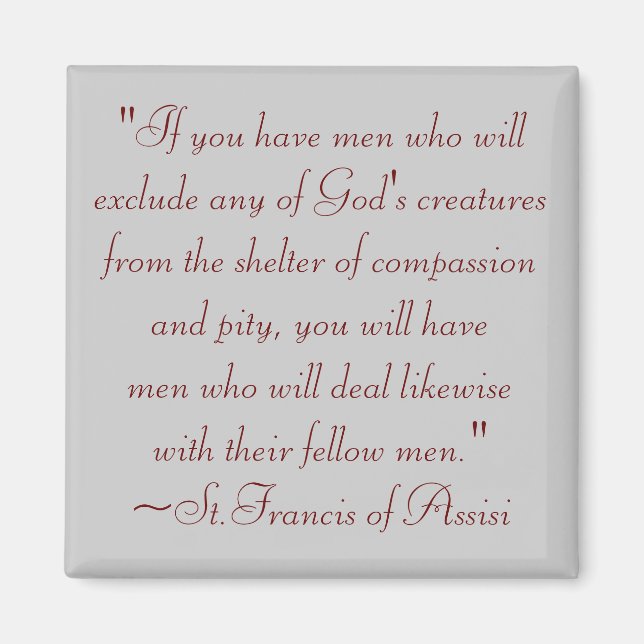Aimant Citation de Saint François de la compassion animal (Devant)